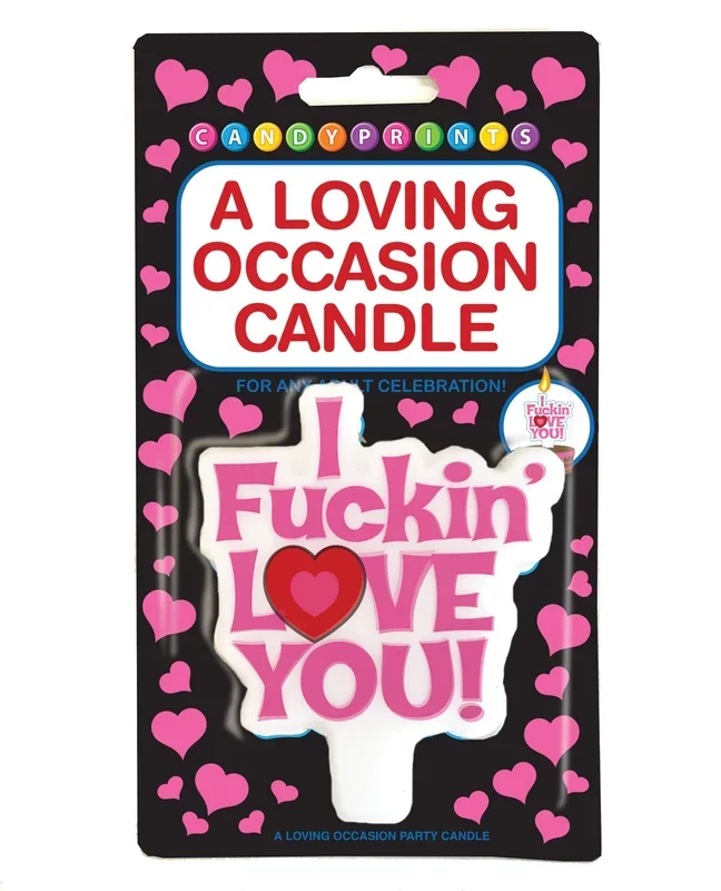 A Loving Occasion Candle I Love You Sassy Romantic Gift