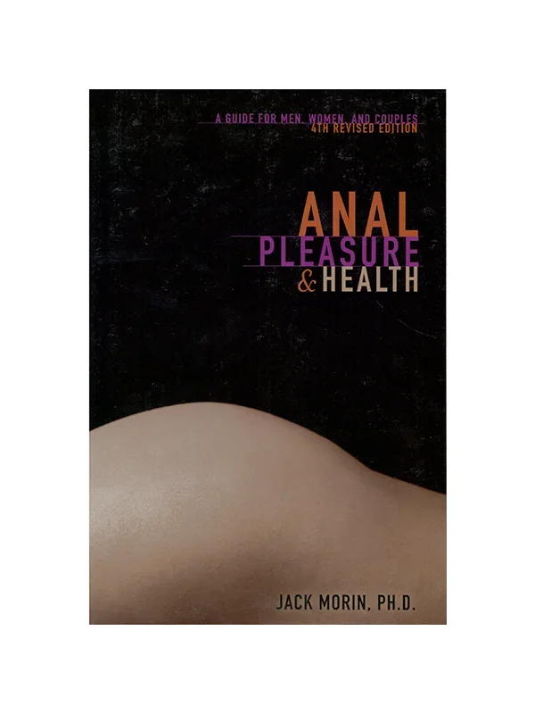 Anal Pleasure And Health