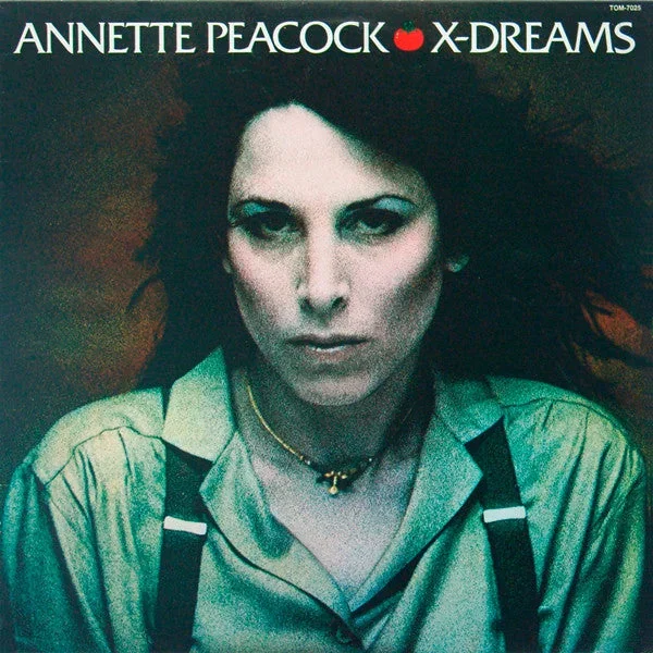 Annette Peacock: X-Dreams 12″