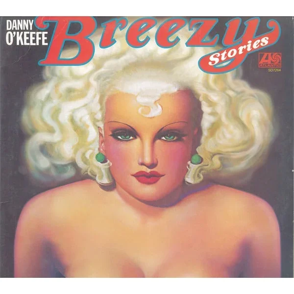 Danny O’Keefe: Breezy Stories 12″