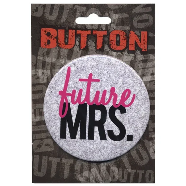 Future Mrs Bachelorette Button Gift For Bride To Be