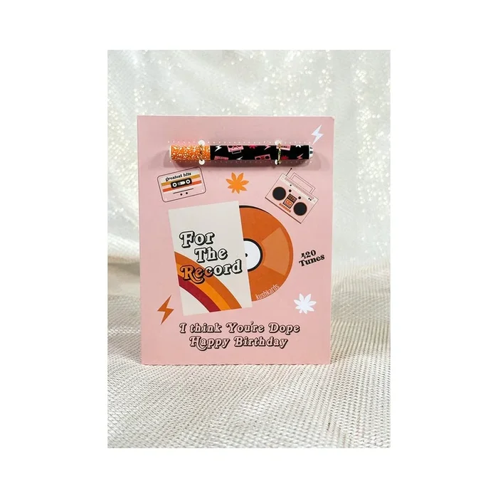 I Think You’re Dope Birthday One Hitter Kard