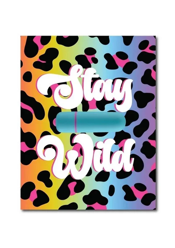 NaughtyVibes Stay Wild Vibe Greeting Card