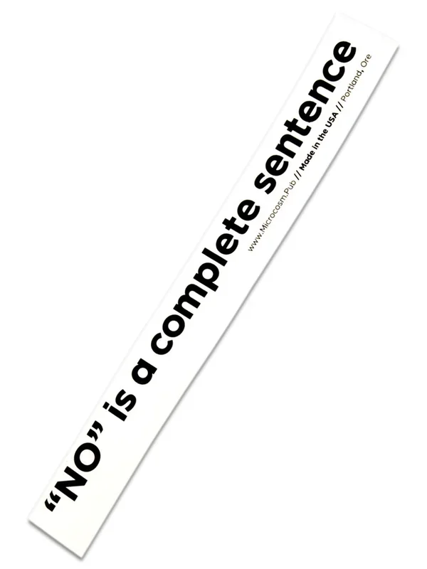 No is a Complete Sentence Sticker