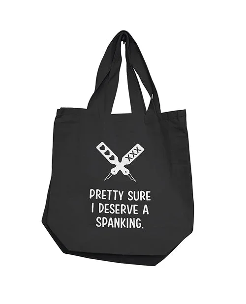 Nobu Pretty Sure I Deserve A Spanking Reusable Tote – Black