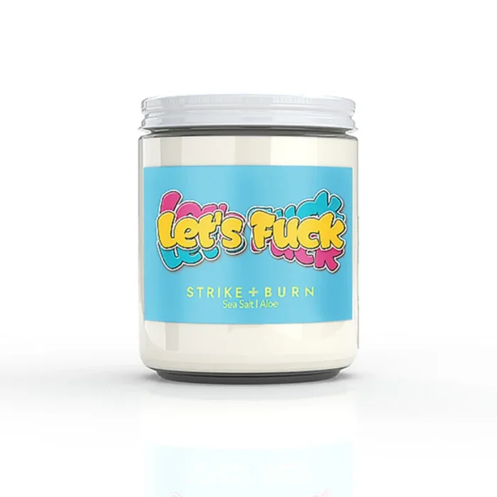 Strike & Burn Let’s Fuck Candle Seasalt Aloe