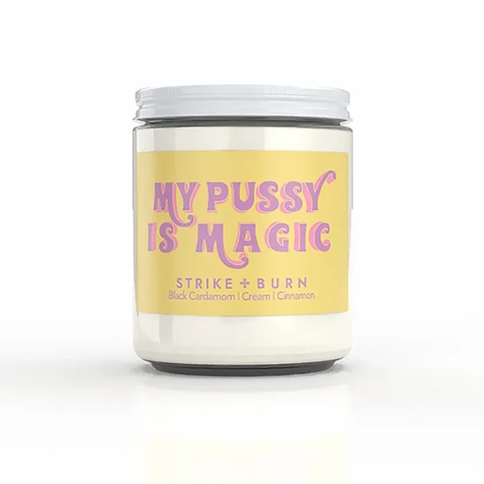 Strike & Burn My Pussy Is Magic Candle Black Cardamom Cream Cinnamon