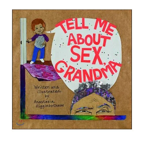 Tell Me About Sex, Grandma Children’s Book