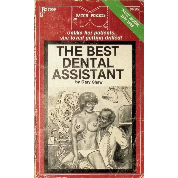 The Best Dental Assistant by Gary Shaw PP7559 July 1988 Patch Pockets Greenleaf Classics Adult Paperback Novel 081925AMP