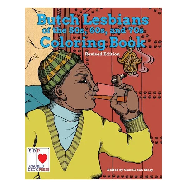 The Butch Lesbians of the ’50s, ’60s, and ’70s Coloring Book