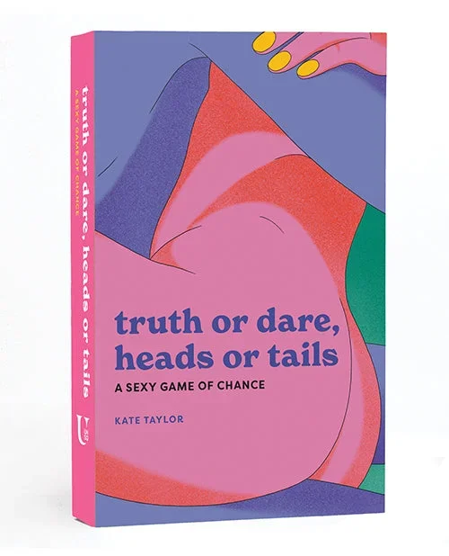 Truth or Dare, Heads or Tails – A Sexy Game of Chance